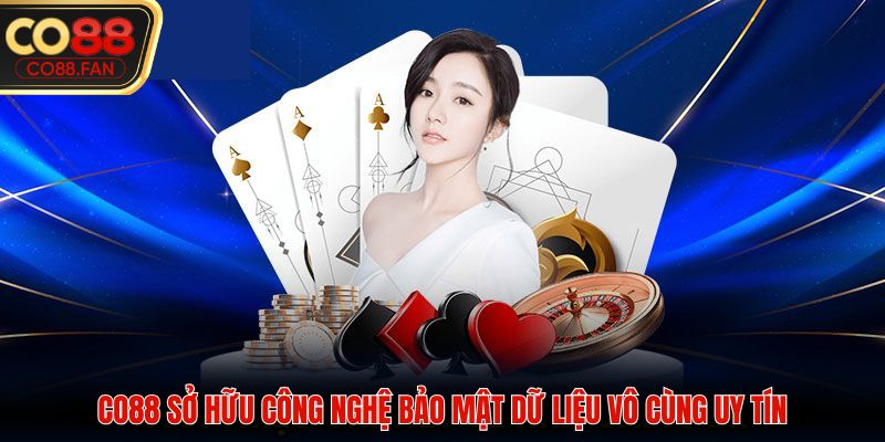 CO88 sở hữu công nghệ bảo mật dữ liệu vô cùng uy tín
