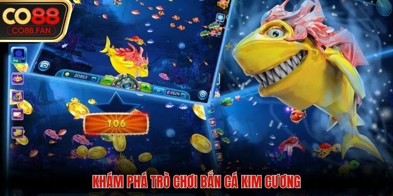 Khám phá trò chơi bắn cá kim cương