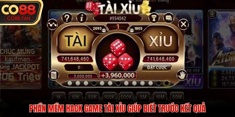 Phần mềm Hack Game Tài Xỉu giúp biết trước kết quả