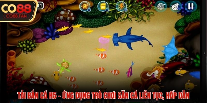 Tải bắn cá H5