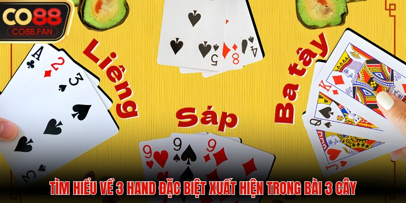 Tìm hiểu về 3 hand đặc biệt xuất hiện trong ván bài